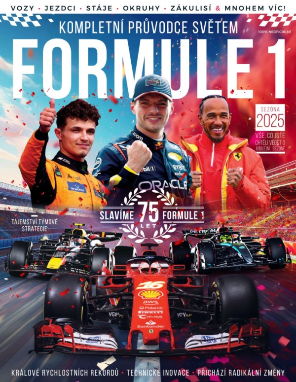 Kompletní průvodce světem Formule 1